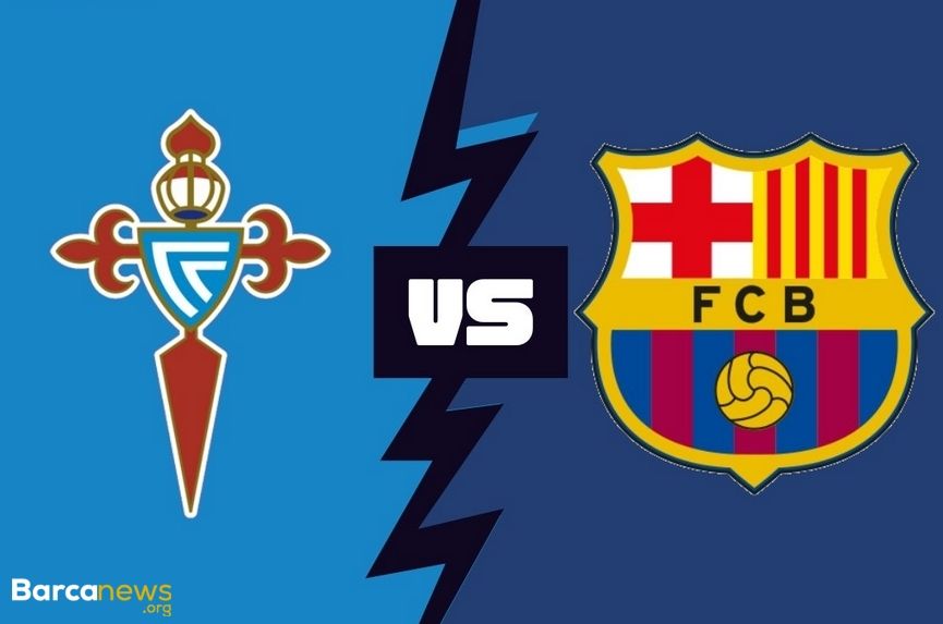 زنده: سلتاویگو – بارسلونا (اعلام ترکیب با ۲ شگفتی)